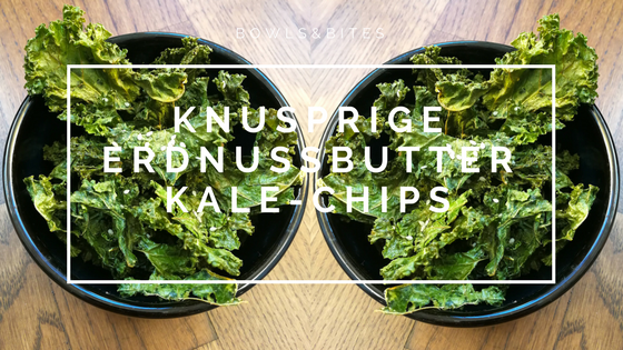 Knusprige-Kale-Chips mit Erdnussbutter #laktosefrei #glutenfrei #paleo #vegan by bowlsnbites.com