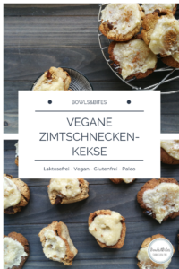 Vegane Zimtschnecken-Kekse #glutenfrei #laktosefrei #sojafrei #vegan by bowlsnbites.com